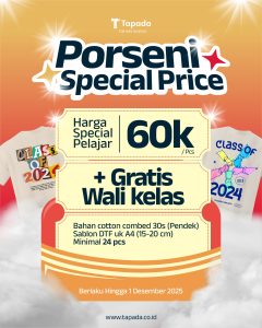 Promo Sablon Kaos Kelas dan Porseni 2025
